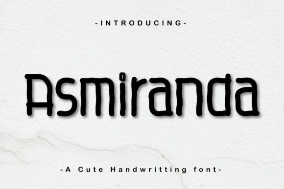 Asmiranda Font: The Handwritten Elegance Your Projects Deserve
