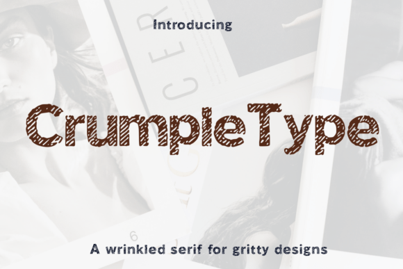 Crumple Type Font: The Authentic Worn Texture