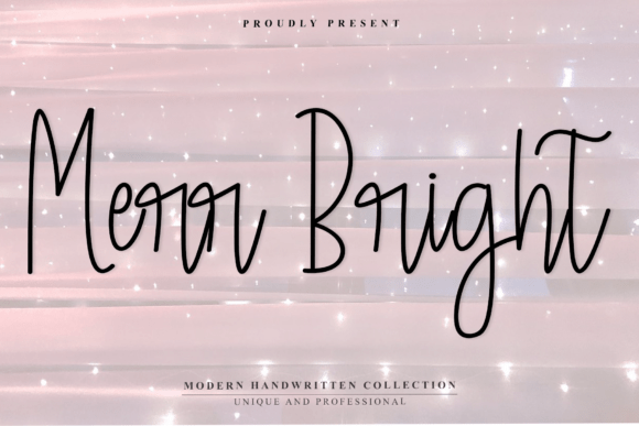 Discover the Merry Bright Font: A Modern Handwritten Typeface