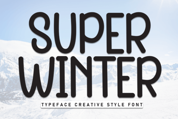 Embrace Friendly Design with the Super Winter Font