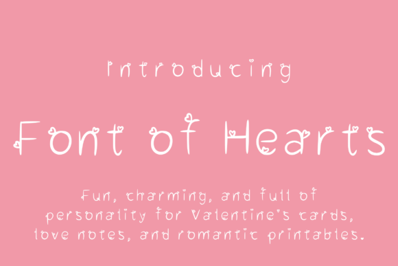 Font of Hearts: Infusing Romantic Personality into Every Character
