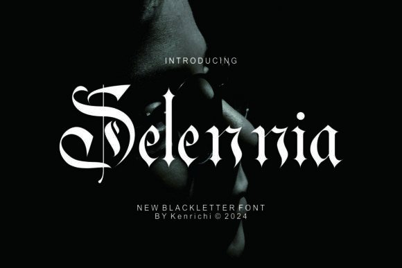 Selennia Font: A Bold Blackletter for Modern Impact